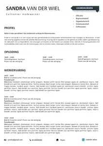 cv voorbeeld 3: in een handomdraai je cv maken met onze gratis cv voorbeelden in Microsoft Word. 100% gratis, professioneel en snel.