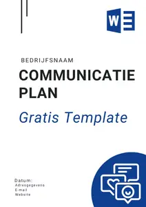 Een voorbeeld communicatieplan, bekijk en download het voorbeeld en lees wat er allemaal in je communicatieplan staat. Download in enkele seconden en bewerk Direct. 