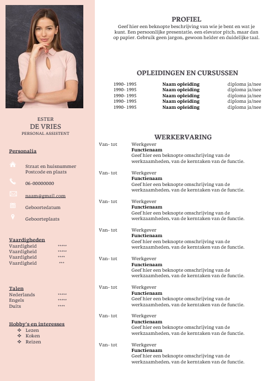 cv voorbeeld 9: in een handomdraai je cv maken met onze gratis cv voorbeelden in Microsoft Word. 100% gratis, professioneel en snel.