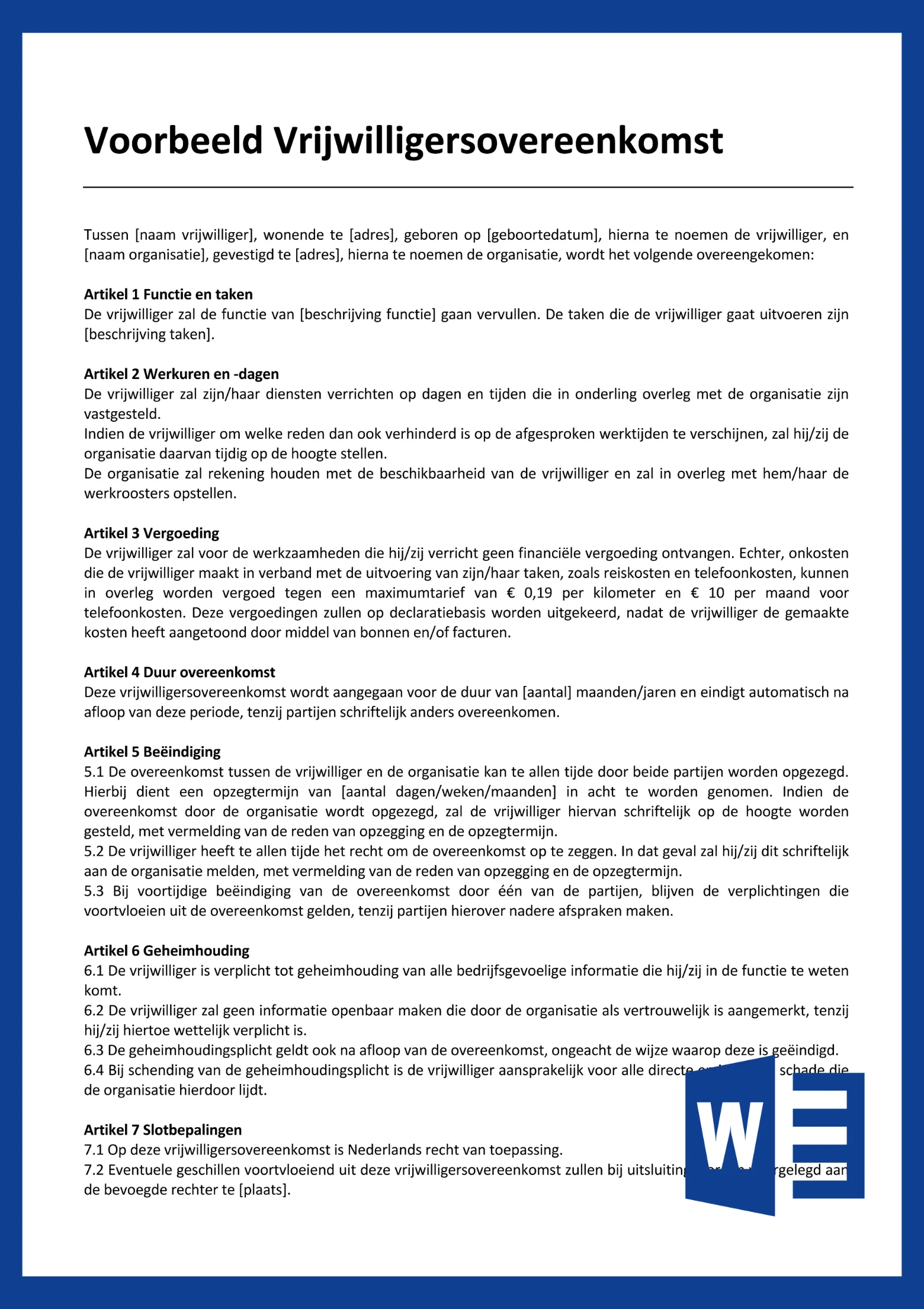 Op zoek naar een voorbeeld vrijwilligersovereenkomst? Met onze handige tips en duidelijke sjabloon stel je eenvoudig een goede overeenkomst op. Download hem nu!